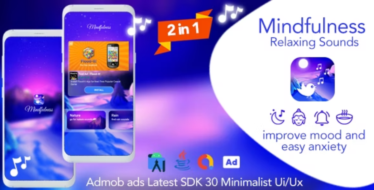 2-in-1 | Mindfulness + Vibez - Relaxing Sounds Android App + Admob Ads