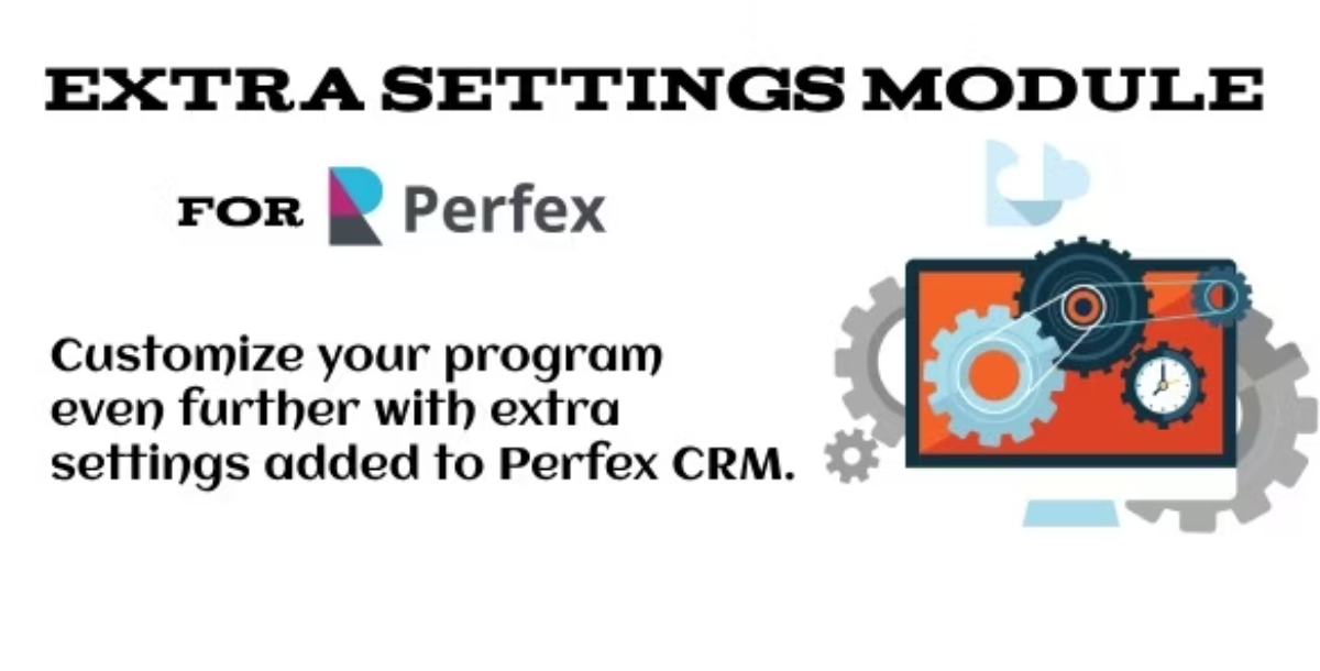 Extra Settings Module For Perfex CRM