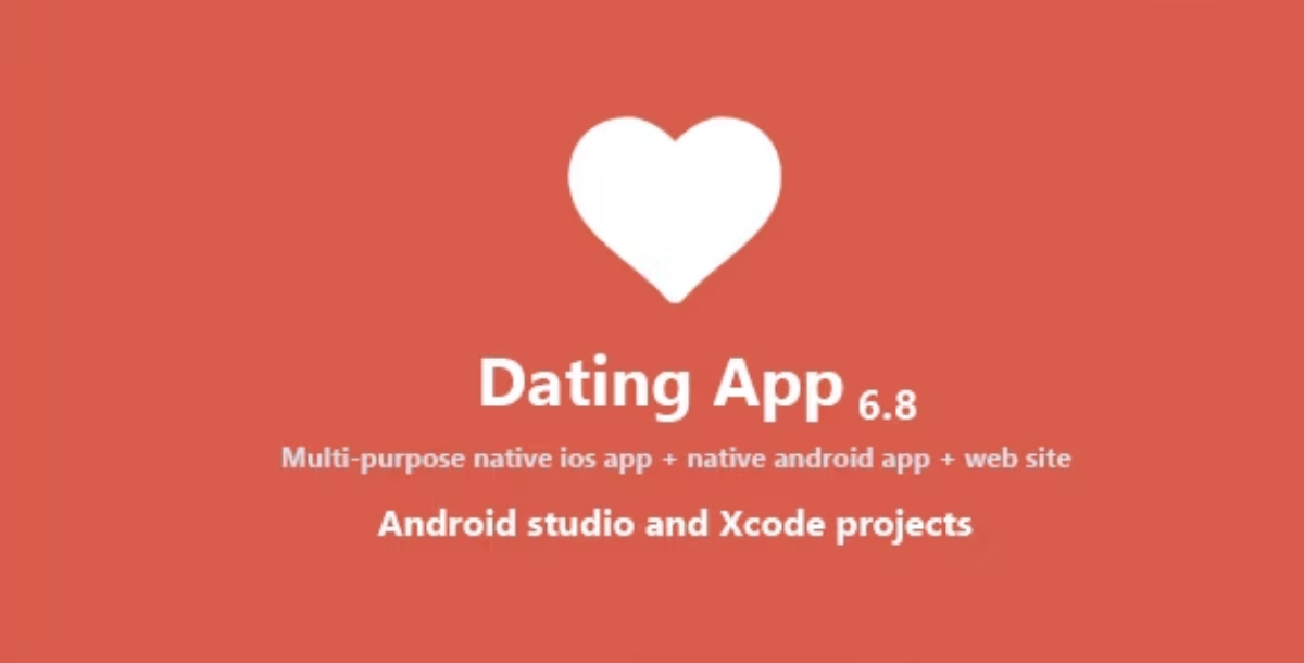 Dating App - web version, iOS and Android apps