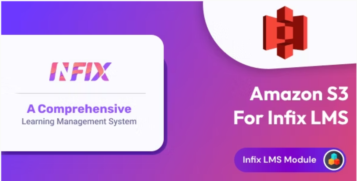 Amazon S3 - InfixLMS Module