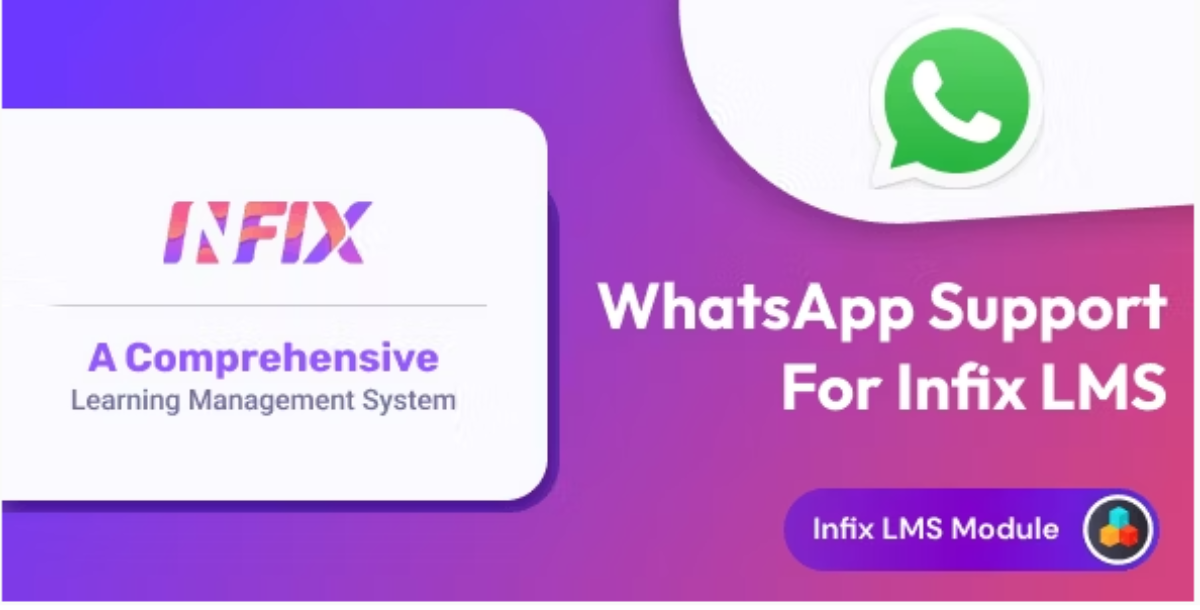 WhatsApp Chat Support - InfixLMS Module