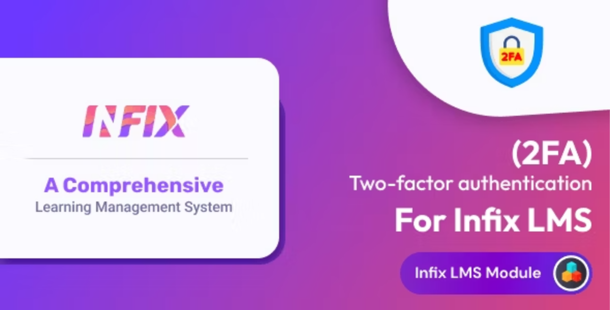 2FA Addon | Infix LMS Laravel Learning Management System