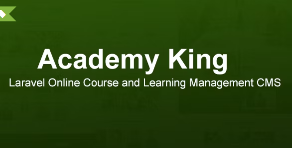 Academy King - Laravel Online Course and Learning Management CMS